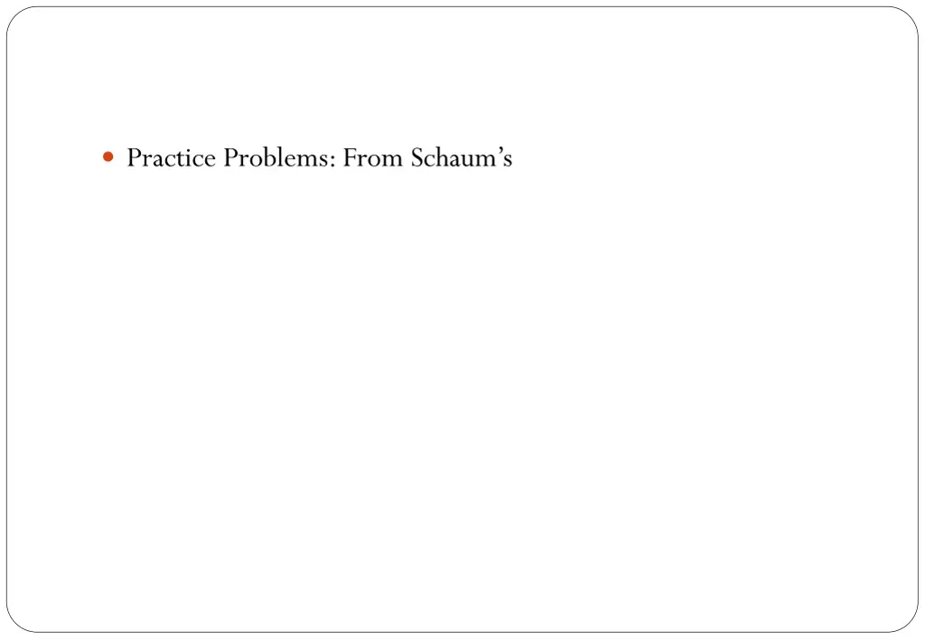 practice problems from schaum s