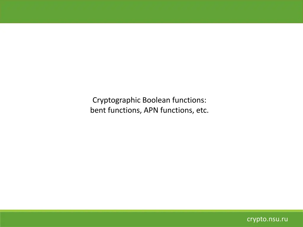 cryptographic boolean functions bent functions