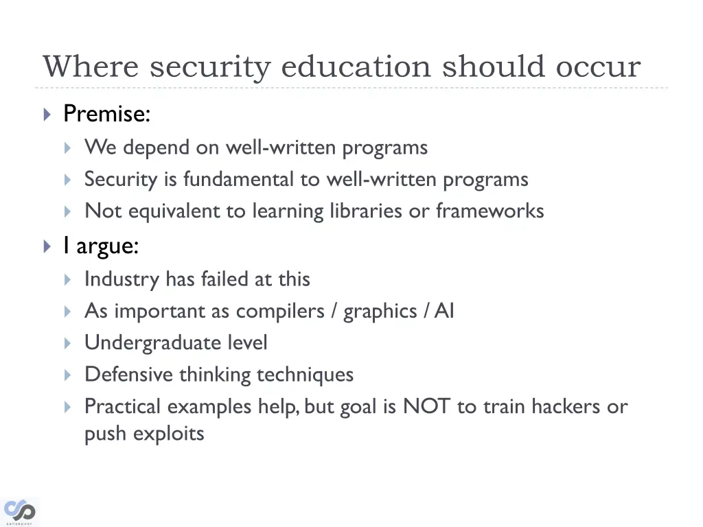 where security education should occur