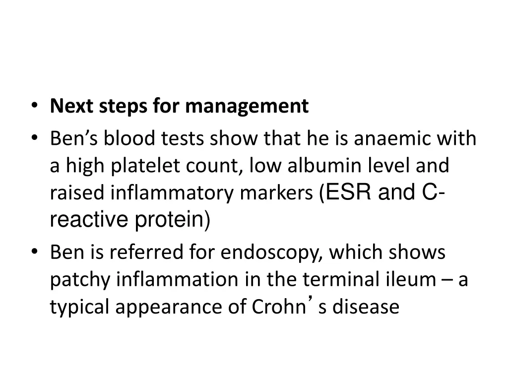 next steps for management ben s blood tests show