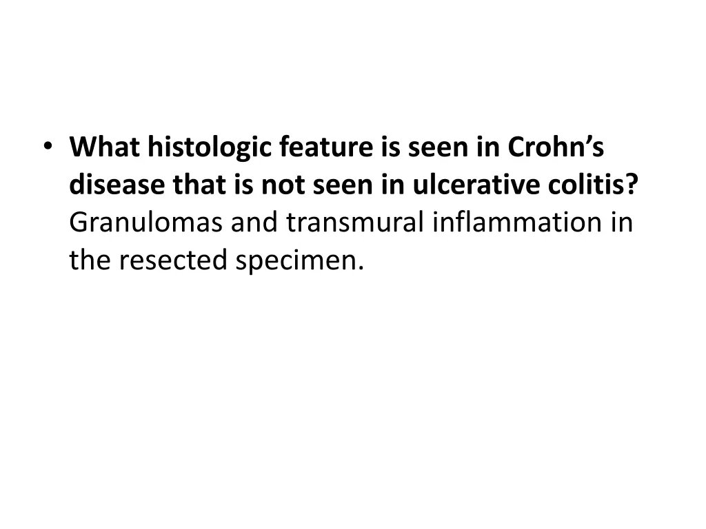 what histologic feature is seen in crohn