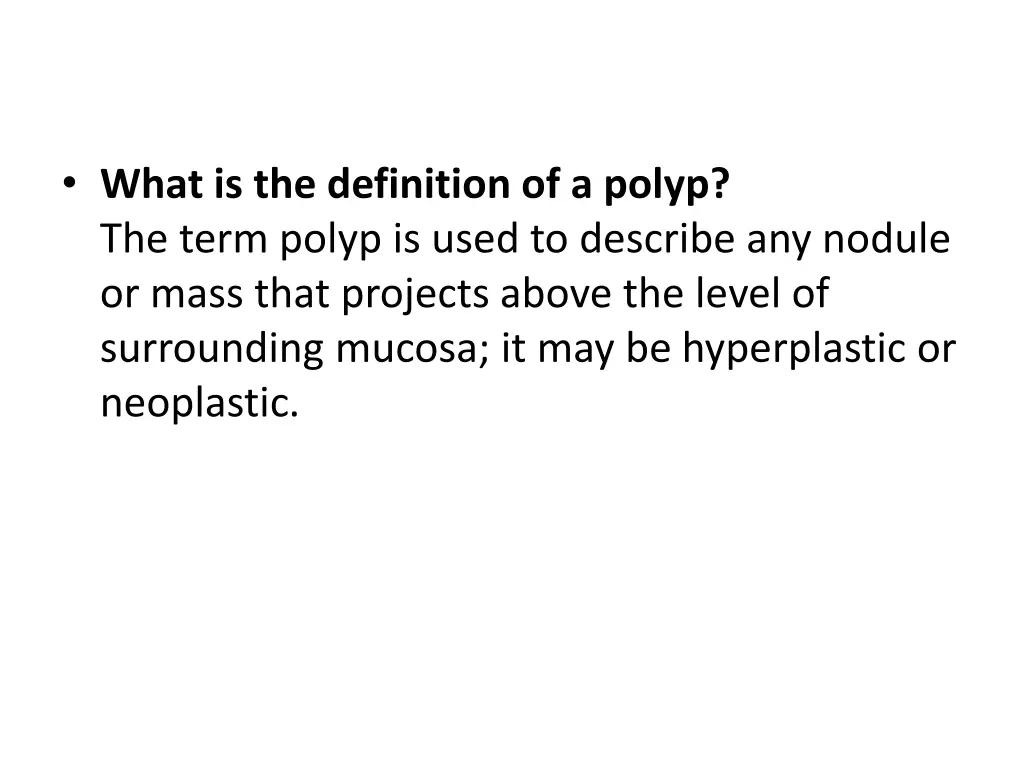 what is the definition of a polyp the term polyp