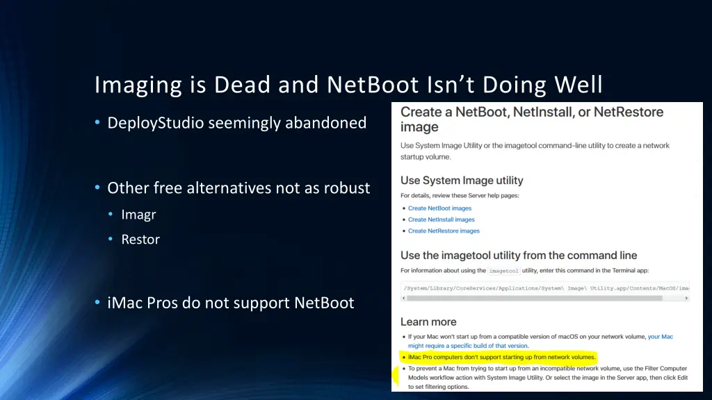 imaging is dead and netboot isn t doing well