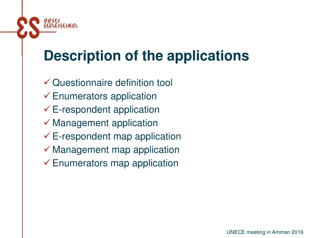 description of the applications