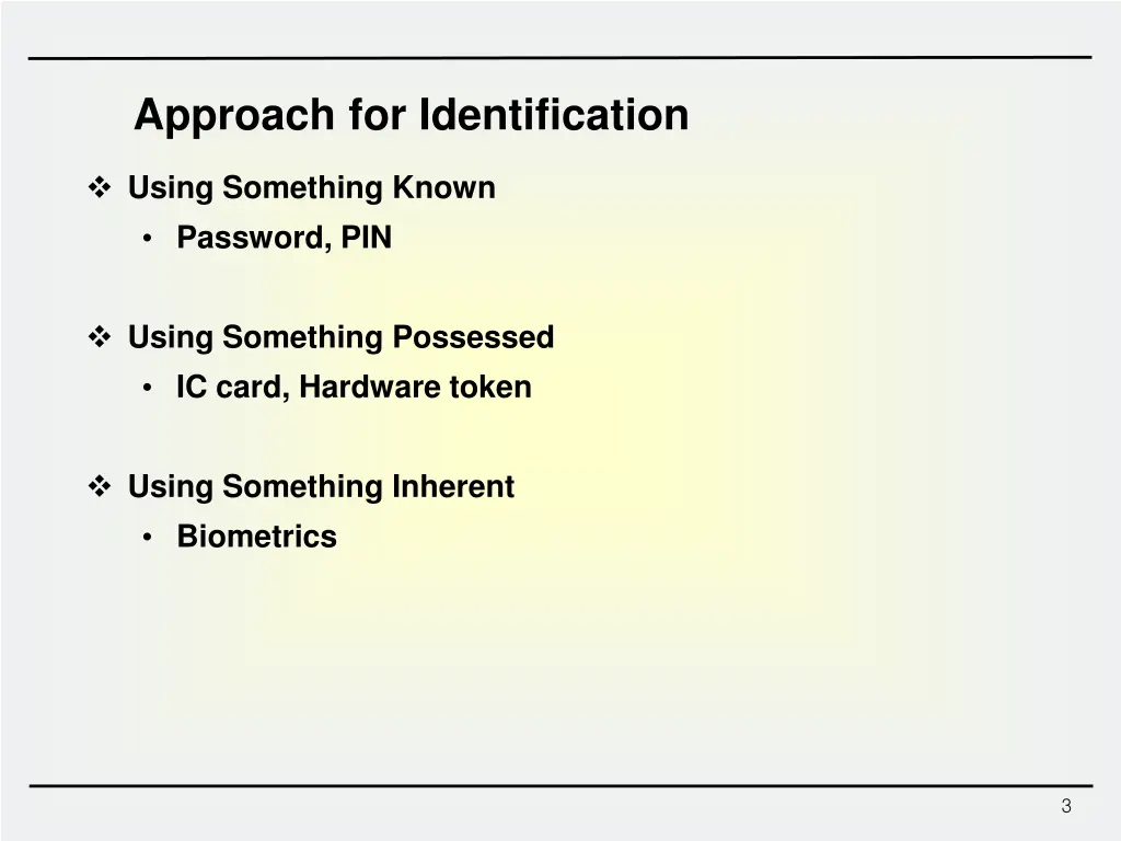 approach for identification