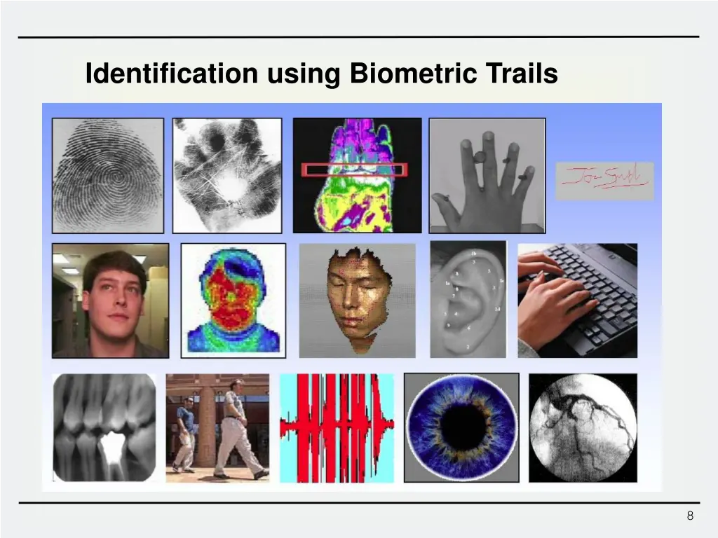 identification using biometric trails