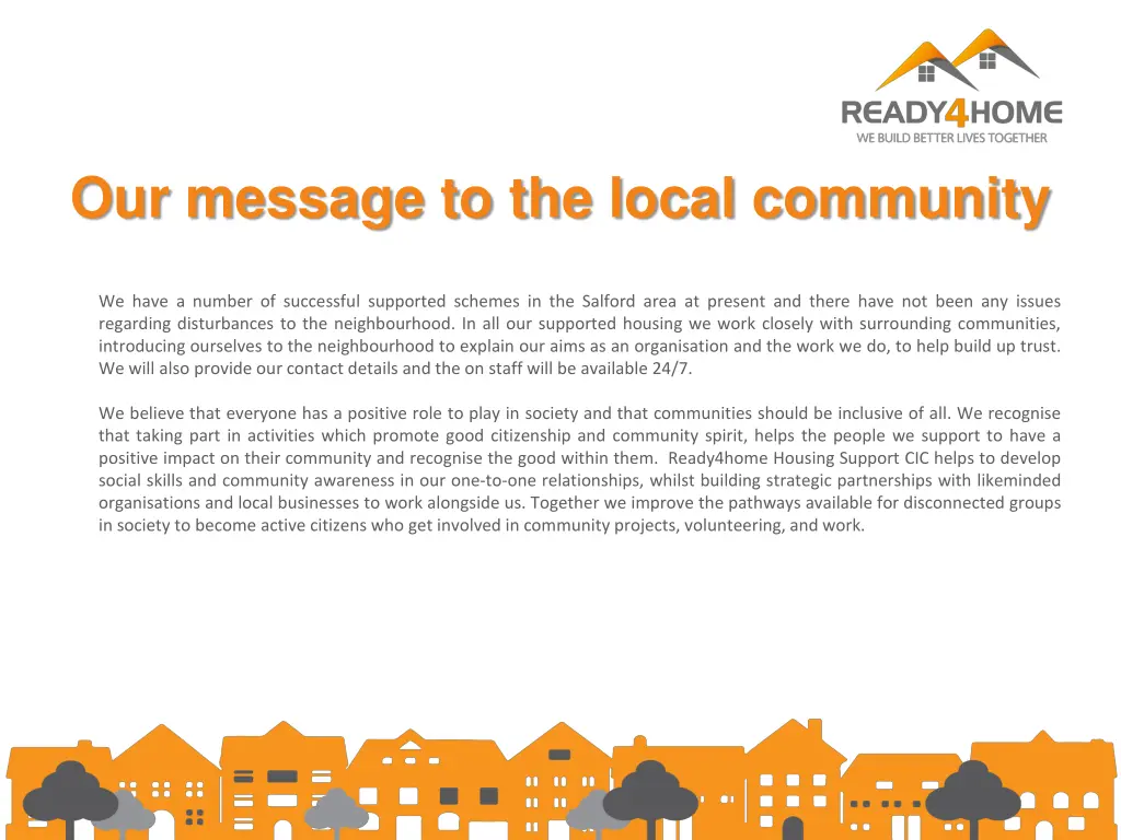 our message to the local community