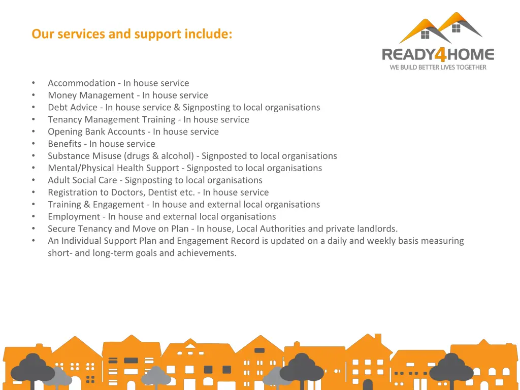 our services and support include