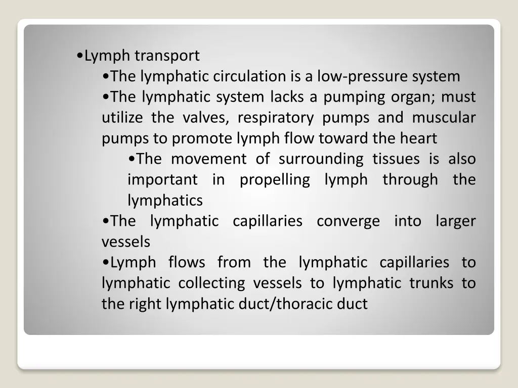 lymph transport the lymphatic circulation