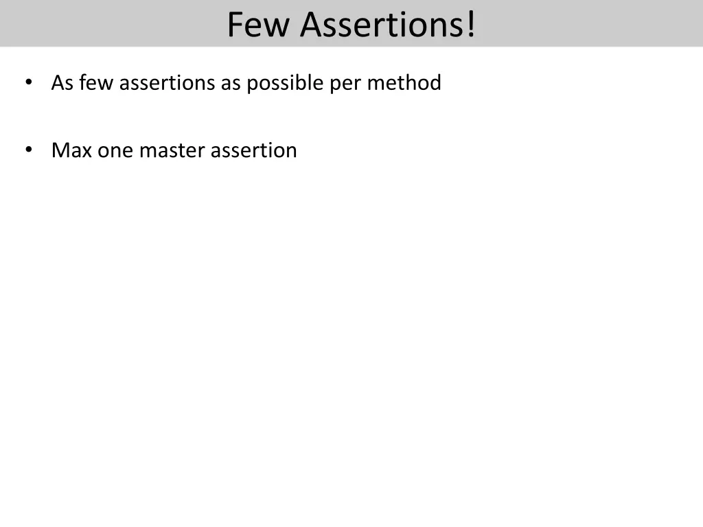 few assertions