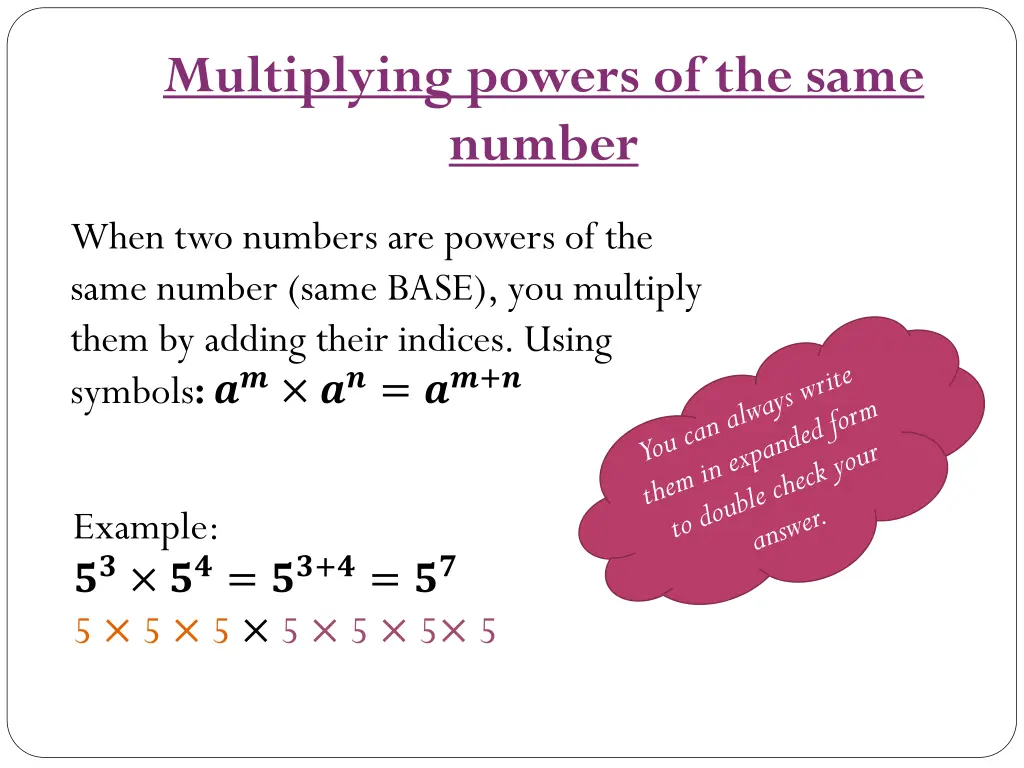 multiplying powers of the same number