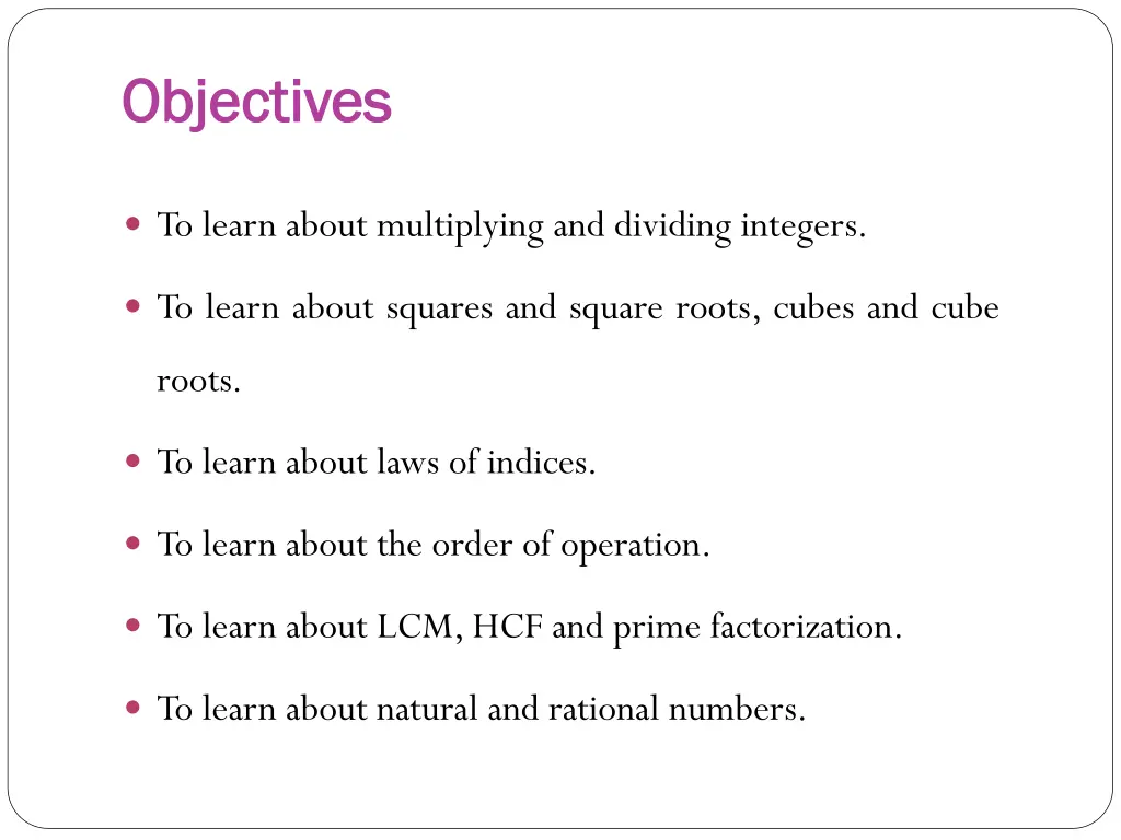 objectives objectives