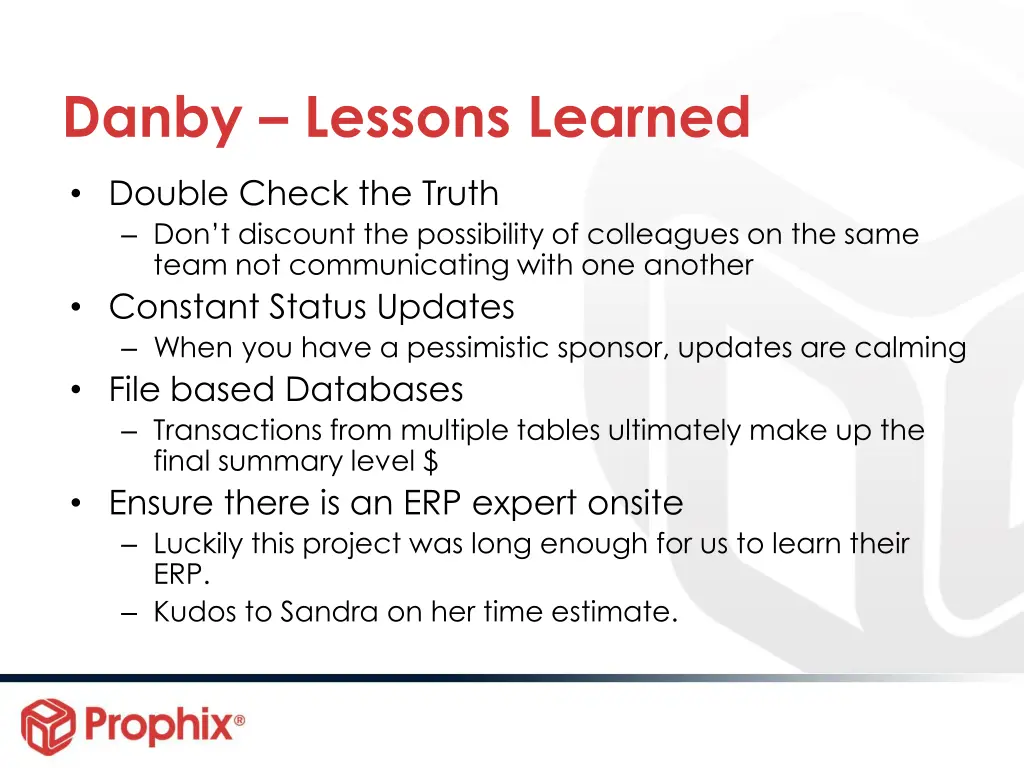 danby lessons learned