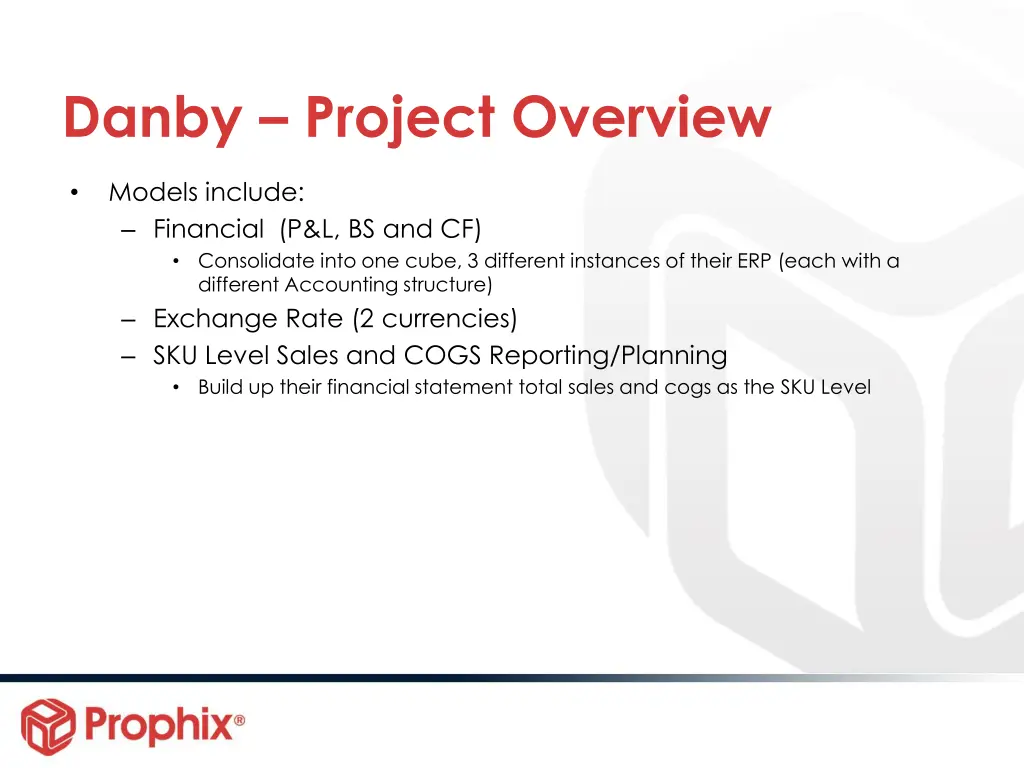 danby project overview