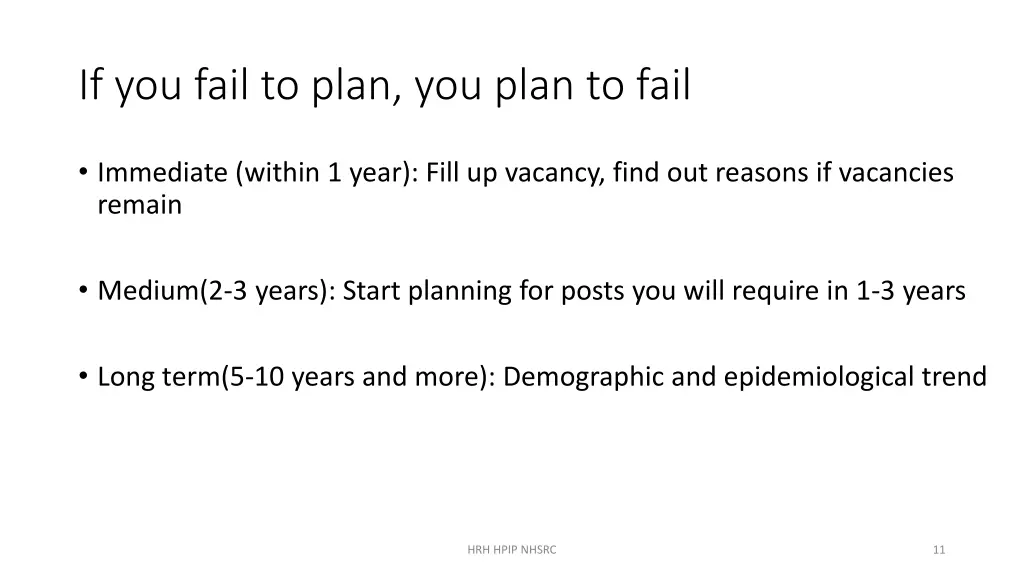 if you fail to plan you plan to fail