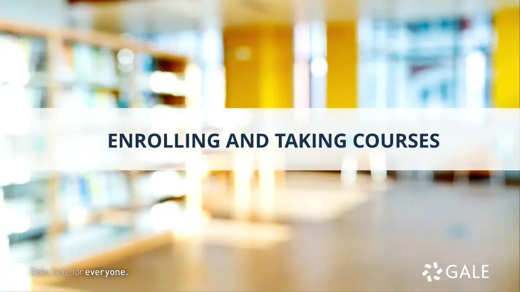 enrolling and taking courses