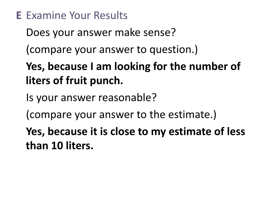 e examine your results does your answer make