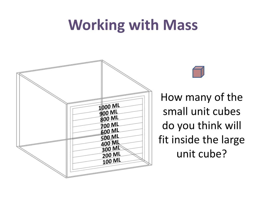 working with mass 1