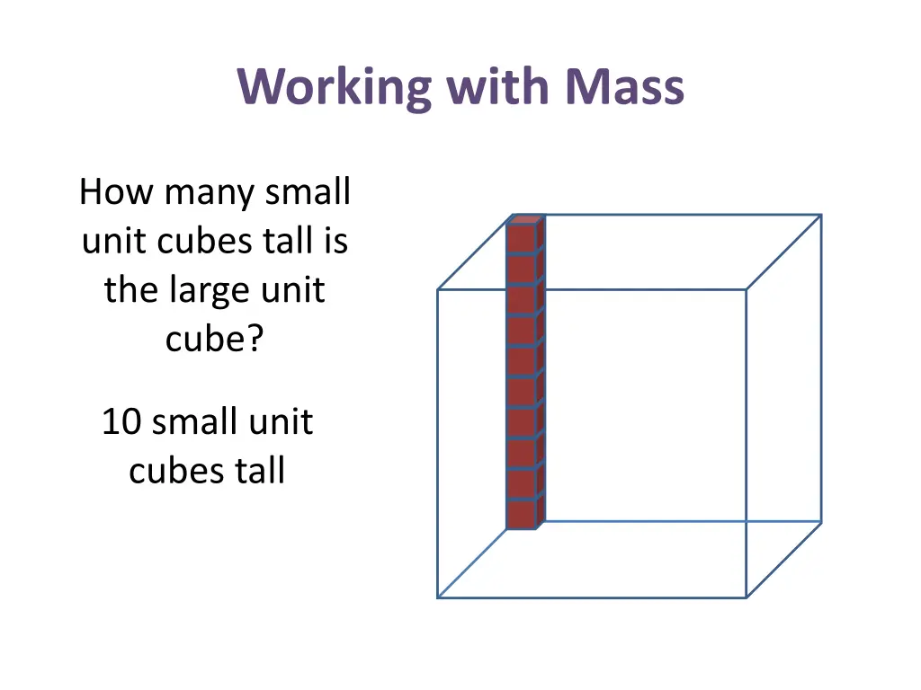 working with mass 3