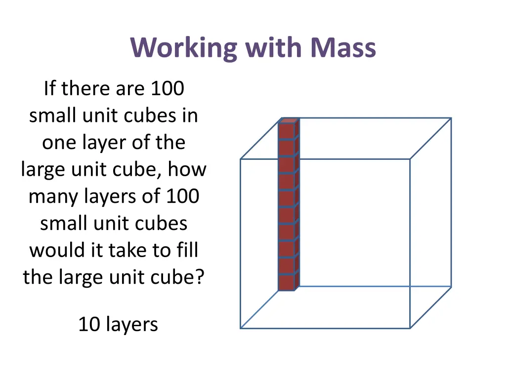 working with mass 4