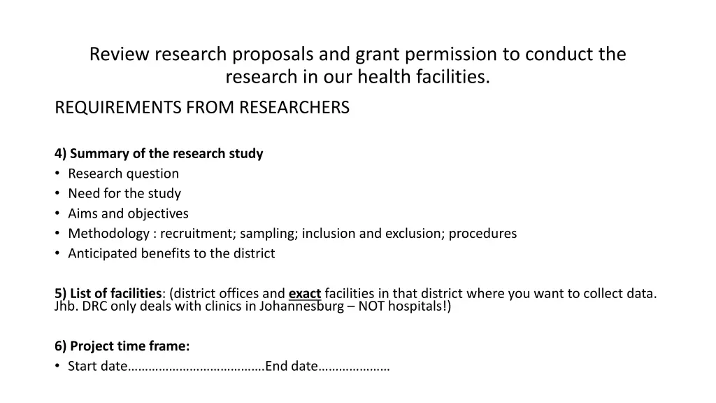 review research proposals and grant permission 1