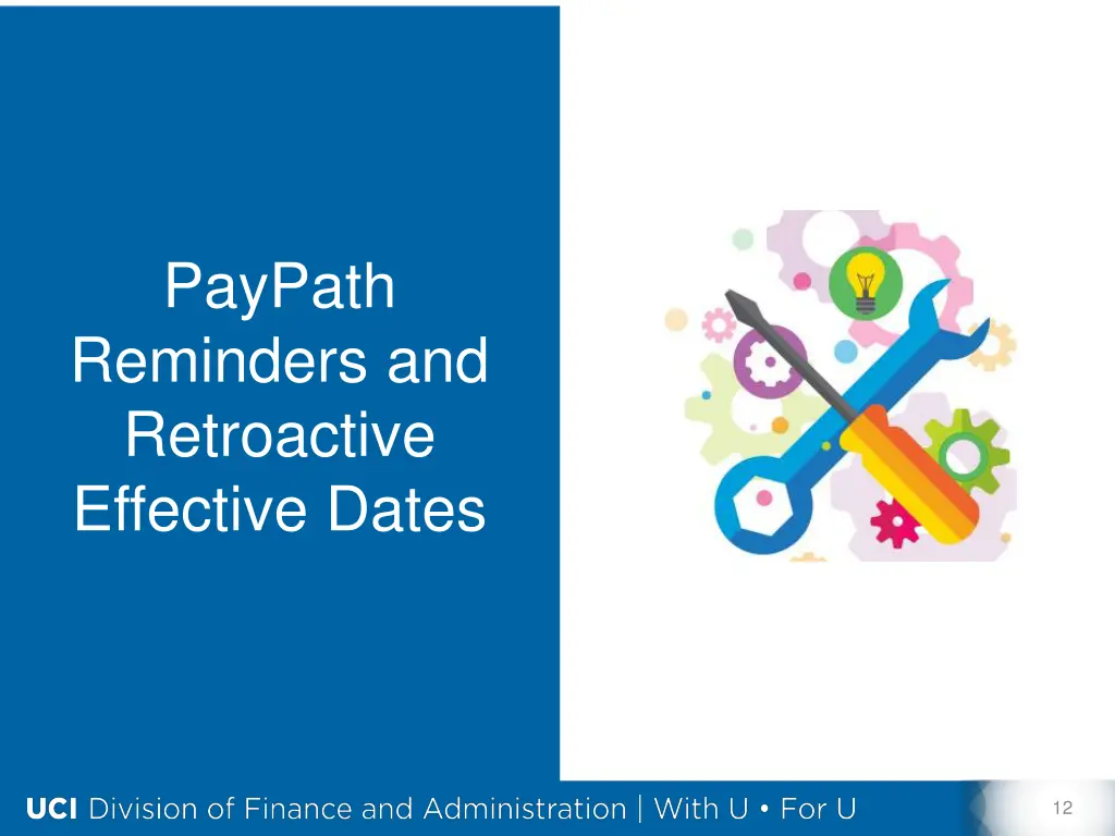 paypath reminders and retroactive effective dates