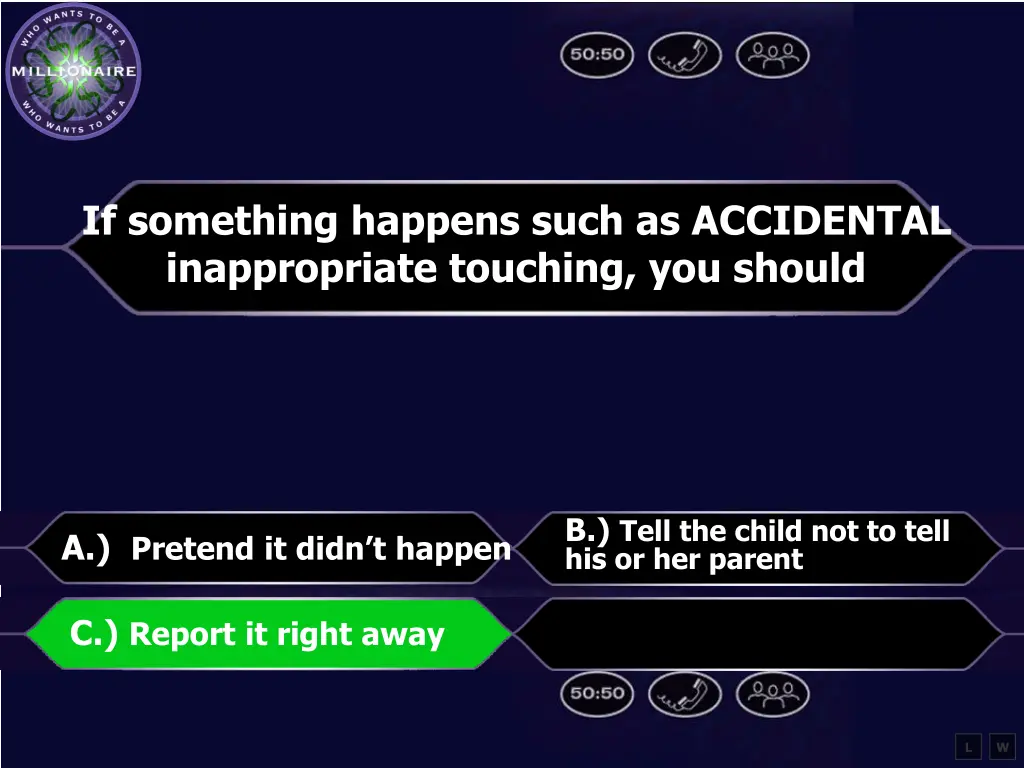 if something happens such as accidental