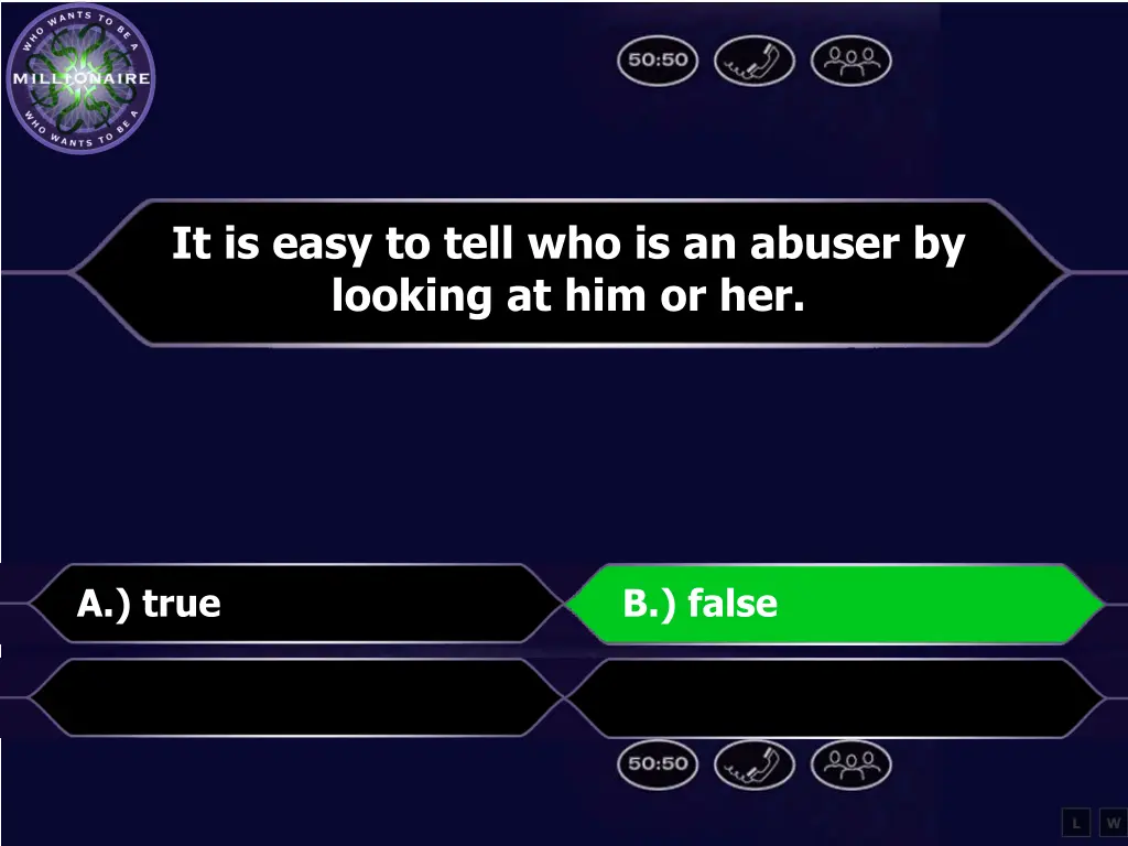 it is easy to tell who is an abuser by looking