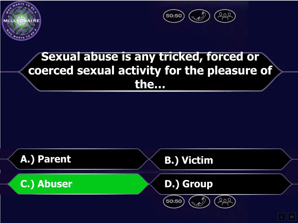 sexual abuse is any tricked forced or coerced