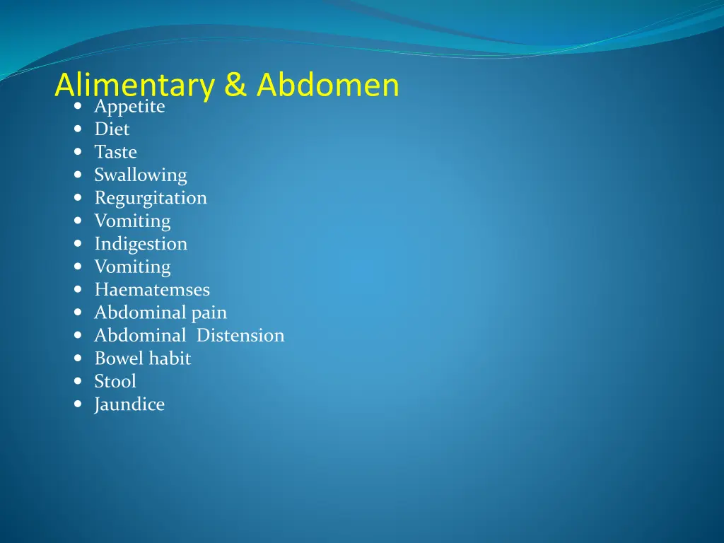 alimentary abdomen appetite diet taste swallowing