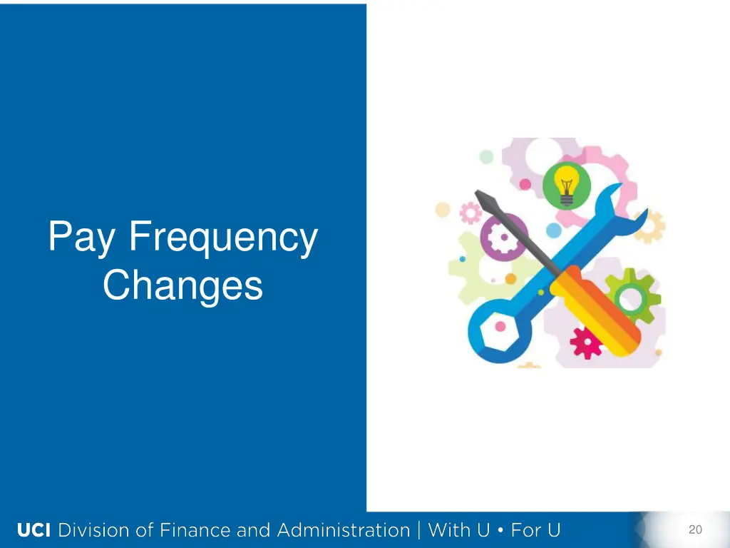 pay frequency changes