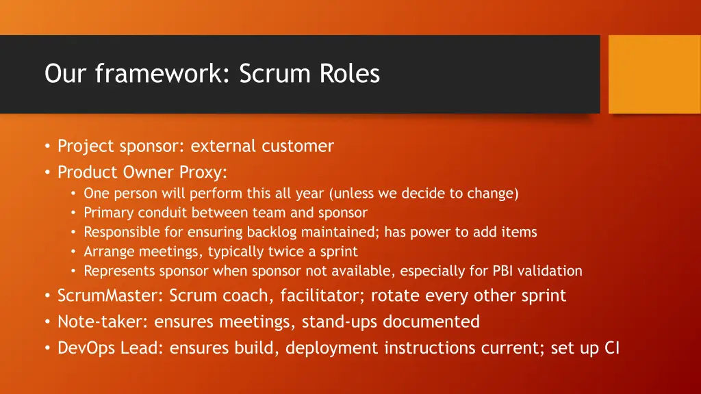 our framework scrum roles