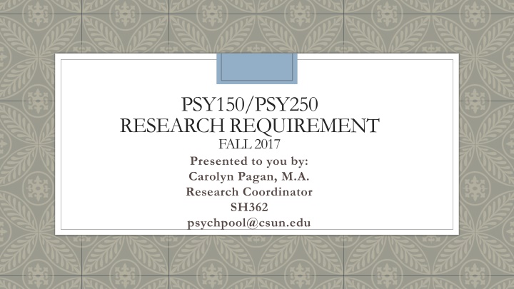 psy150 psy250 research requirement fall 2017