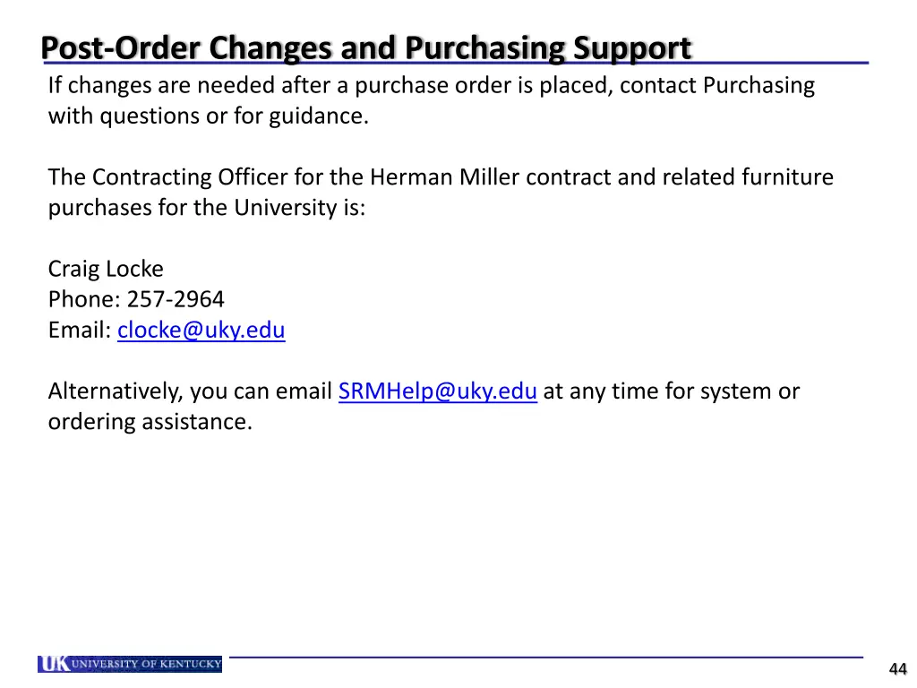 post order changes and purchasing support