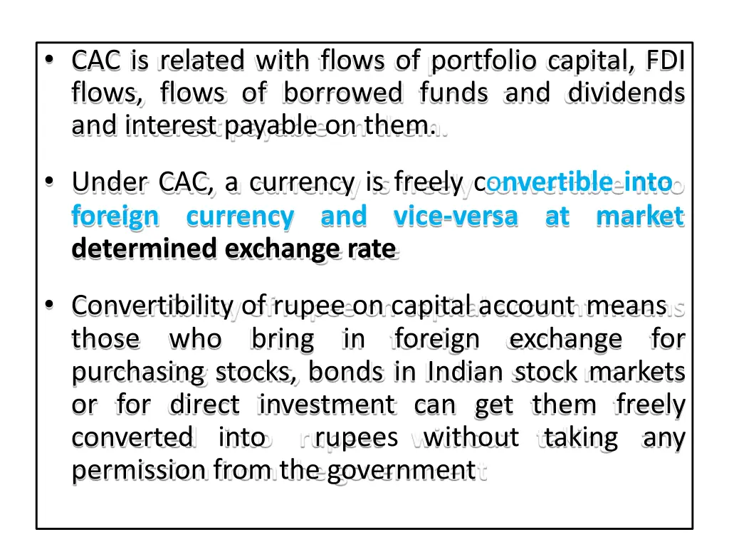 cac is related with flows of portfolio capital