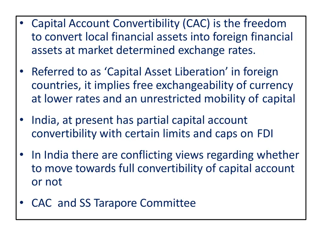 capital account convertibility cac is the freedom