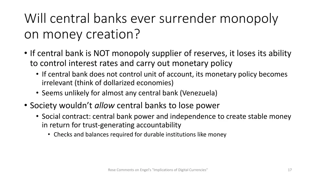 will central banks ever surrender monopoly