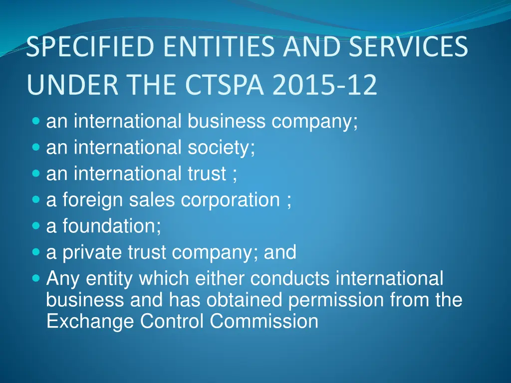 specified entities and services under the ctspa