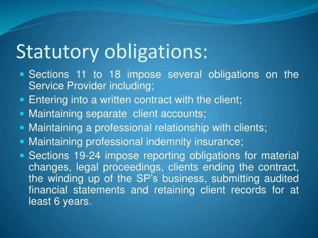 statutory obligations sections 11 to 18 impose