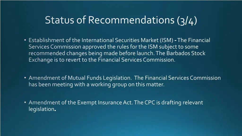 status of recommendations 3 4