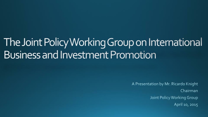 the joint policy working group on international