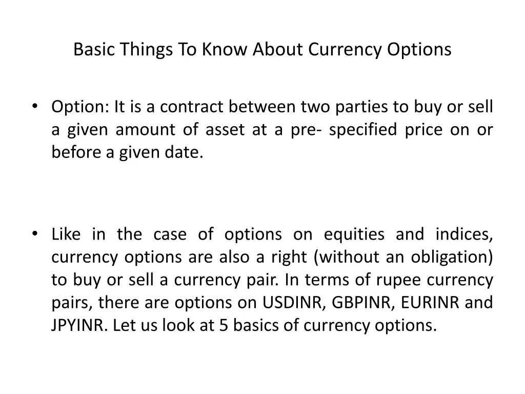 basic things to know about currency options