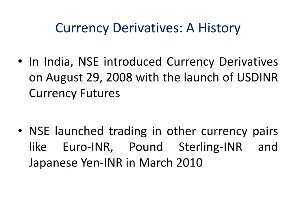 currency derivatives a history 1