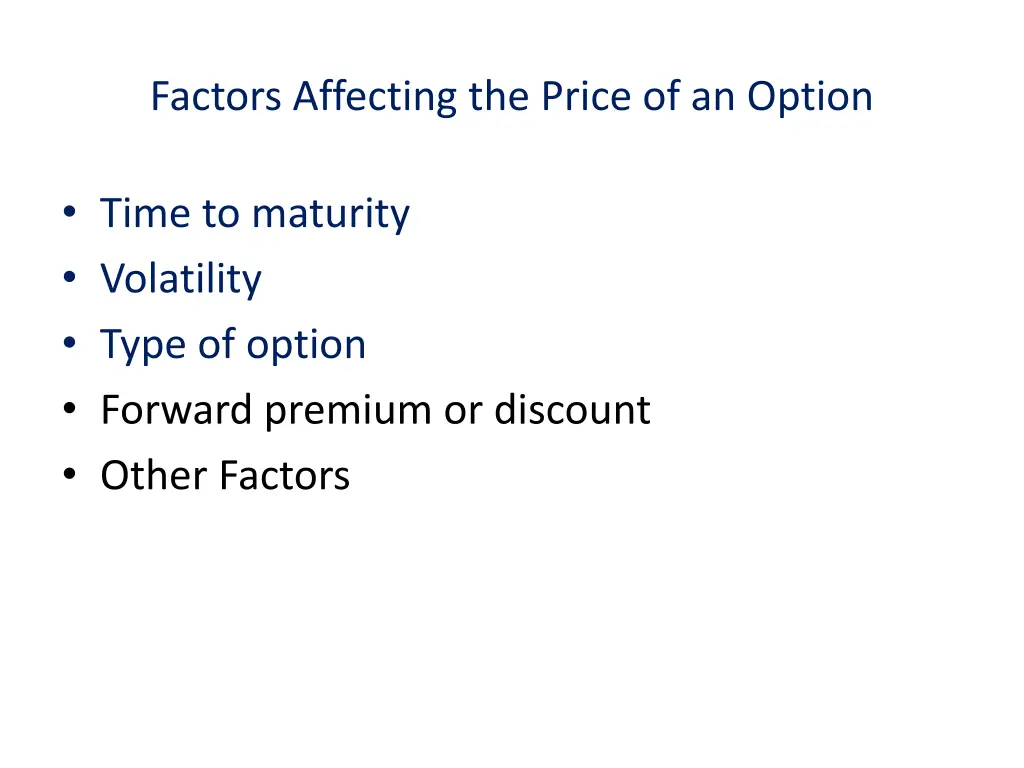 factors affecting the price of an option 1