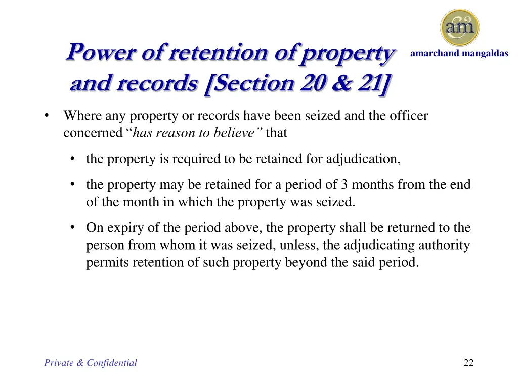 power of retention of property and records