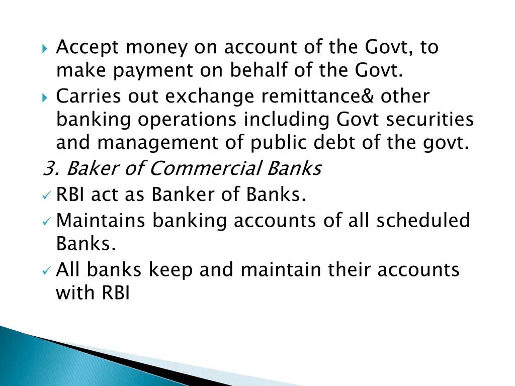 accept money on account of the govt to make