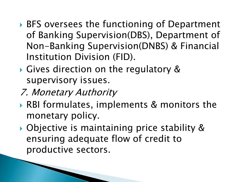 bfs oversees the functioning of department