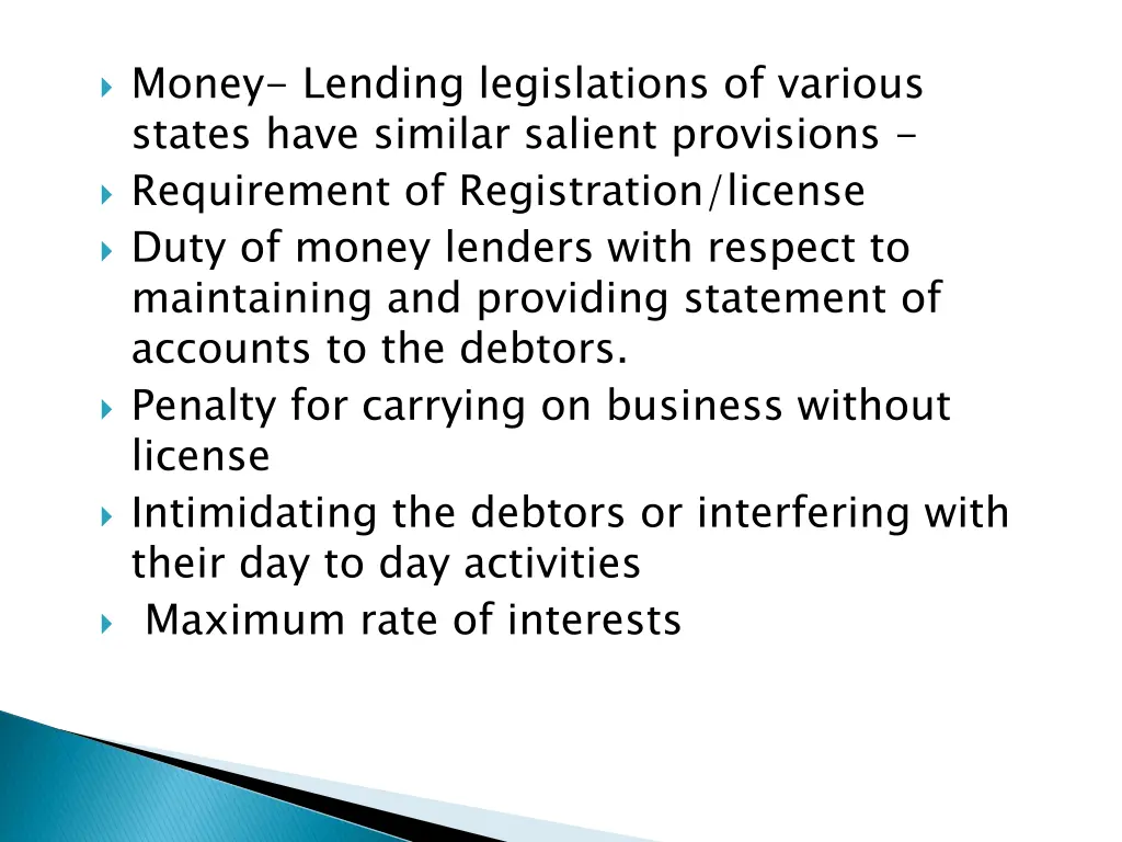 money lending legislations of various states have