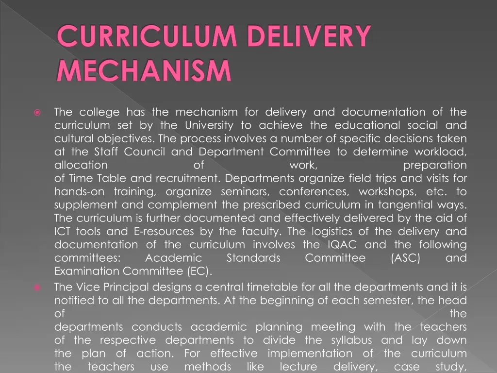 curriculum delivery mechanism