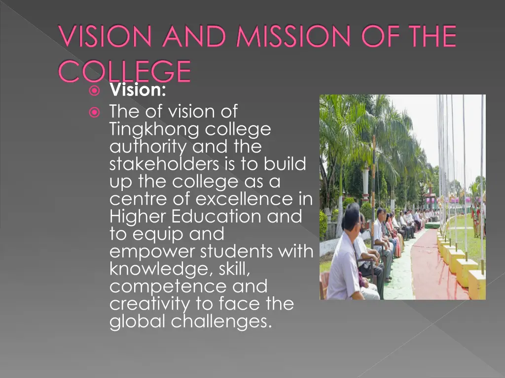 vision and mission of the college vision